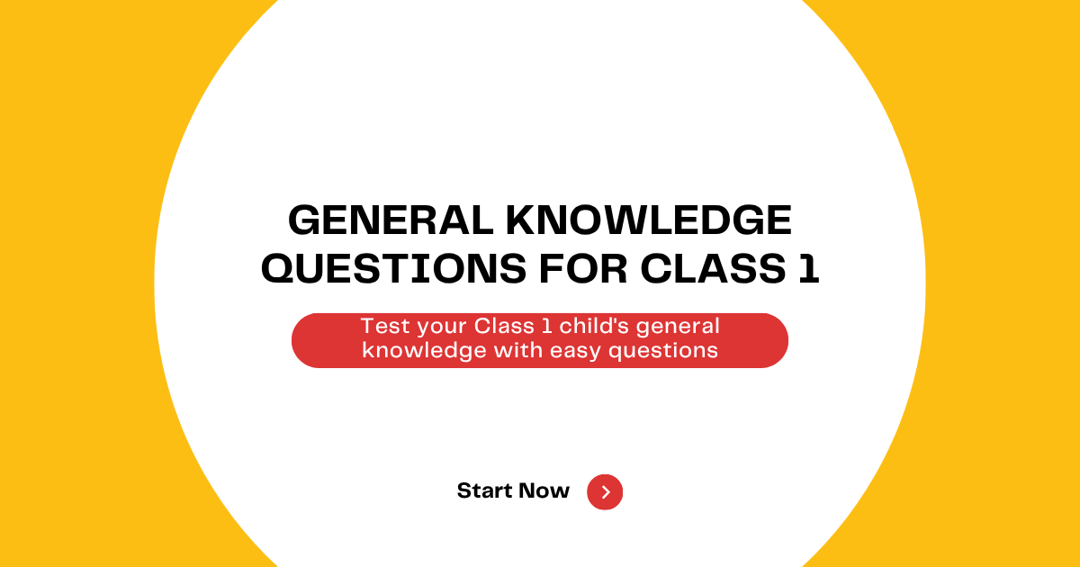 General Knowledge Quiz for Class 1 – Set 2